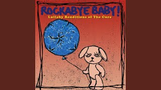 Video thumbnail of "Rockabye Baby! - Lullaby"