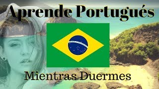 Aprender Portugués Mientras Duermes 😀 130 Frases Básicas 😀 Portugués Español