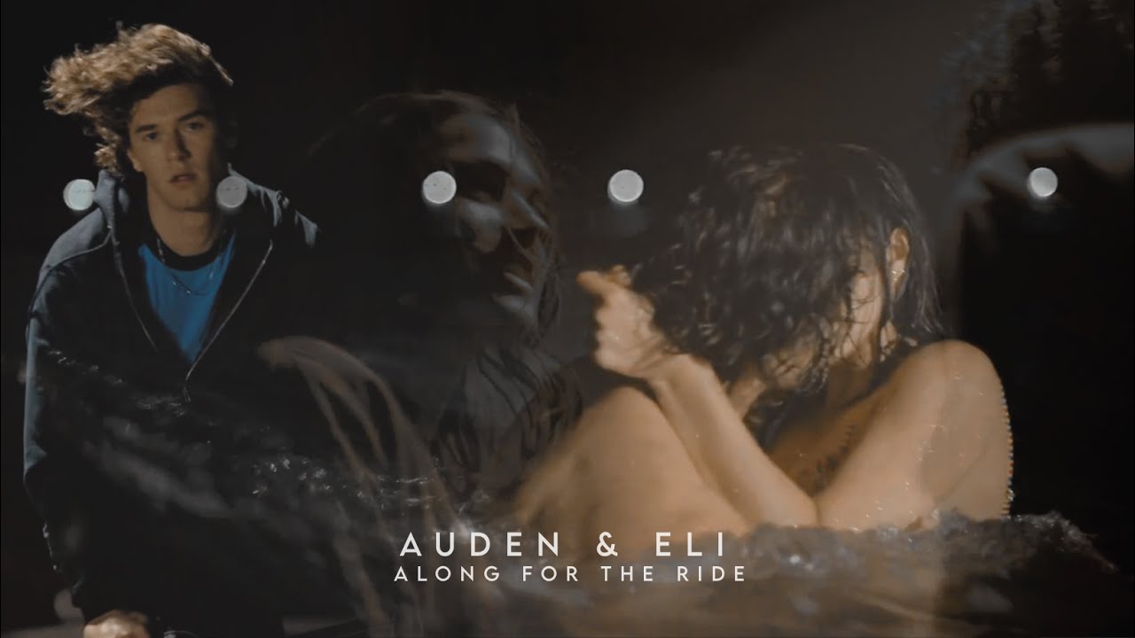  Auden and Eli | Waves (Along for the Ride)