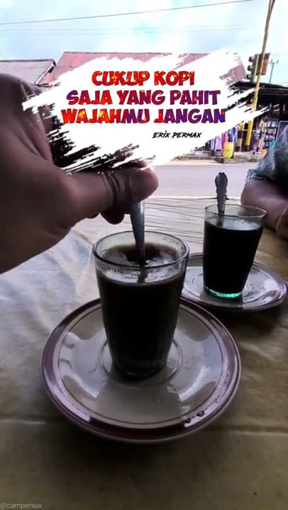 Story WA Kopi Pahit
