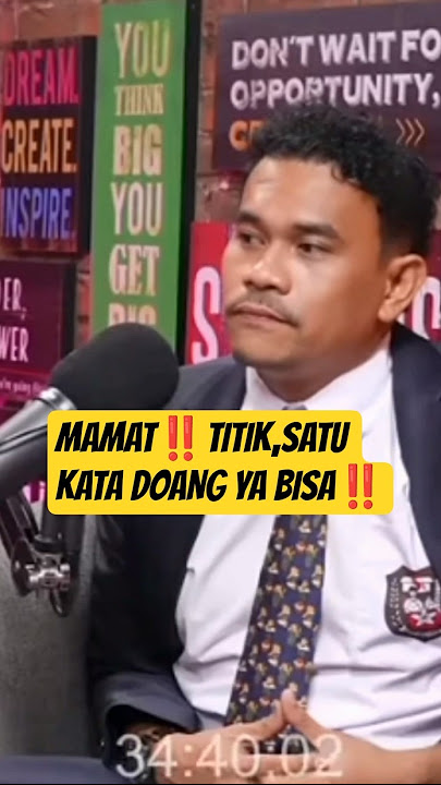 💥💥💥MAMAT‼️TITIK,SATU KATA DOANG YA BISA💥💥💥