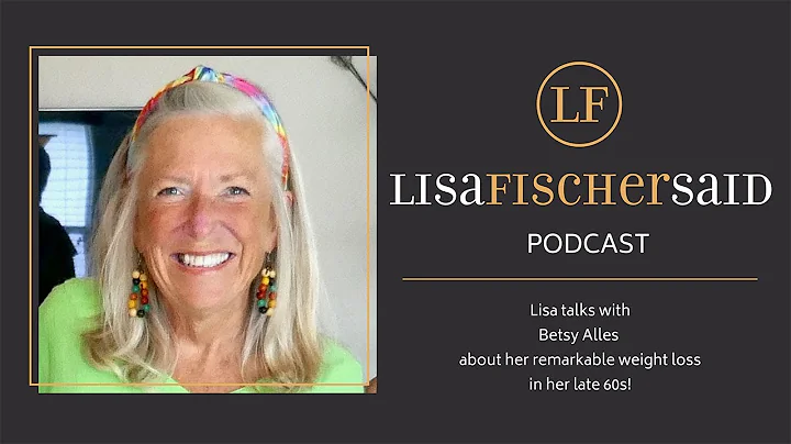 Lisa talks to Betsy Alles about her remarkable wei...