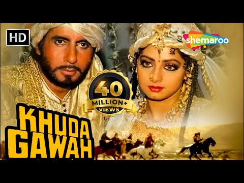 Khuda Gawah (HD) | Amitabh Bachchan | Sridevi | Nagarjuna | Hindi Full Movie