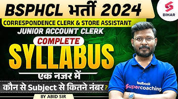 BSPHCL VACANCY 2024 | JUNIOR ACCOUNT CLERK COMPLETE SYLLABUS DETAILS | BSPHCL BHARTI 2024