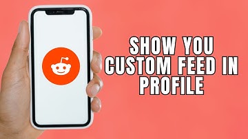 HOW TO SHOW YOUR CUSTOM FEED IN PROFILE ON REDDIT
