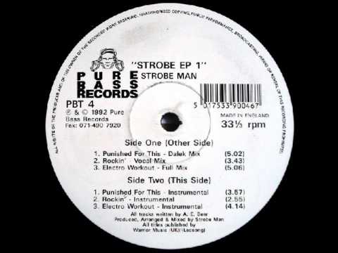 Strobe Man — Strobe Man - Strobe EP 1 - B1 - Punished For This (Instrumental)