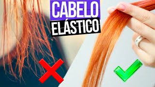 Como Recuperar CABELOS ELÃSTICOS E POROSOS Como Recuperar CABELOS ELÃSTICOS E POROSOS