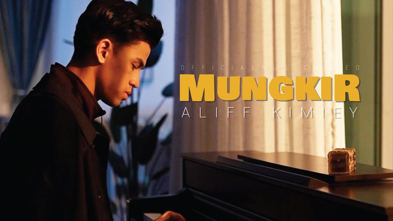 Watch Aliff Kimiey - Mungkir (Official Music Video) on YouTube