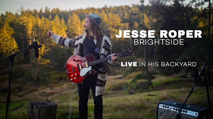 Jesse Roper - 'Brightside' (Live in his Backyard)