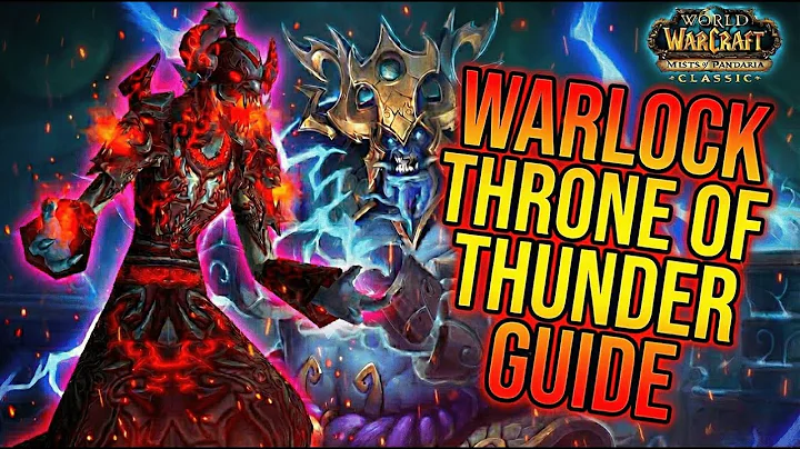 ULTIMATE Warlock Throne of Thunder Guide | Specs, DPS & Boss Tips | Mists of Pandaria Classic 2025