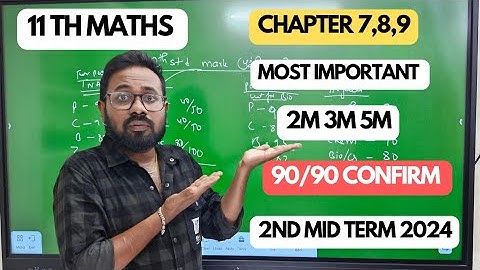 11th Maths | Chapter 7,8,9 | Most important 2m 3m 5m | 2nd mid term 2024