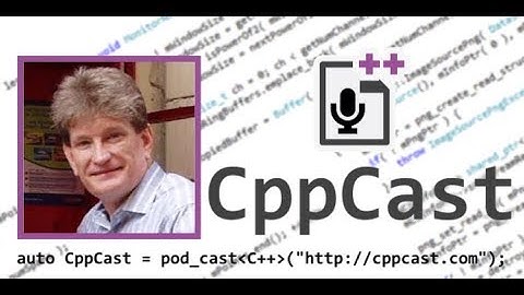 CppCast Episode 140: Conference News and CppChat with Jon Kalb