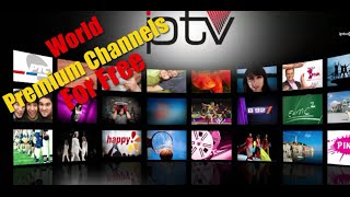 Watch World Premium Channels For Free On Pc - Free Live Tv