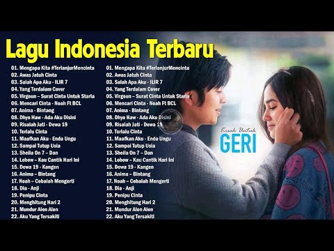 Top Lagu Pop Indonesia Terbaru 2021 Hits Pilihan Terbaik+enak Didengar Waktu Kerja