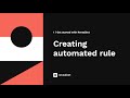 3. Creating your first automated rule in Revealbot