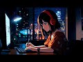 Lofi Study Music 📚 Hip Hop Chill Beats to Study/Work & Relax