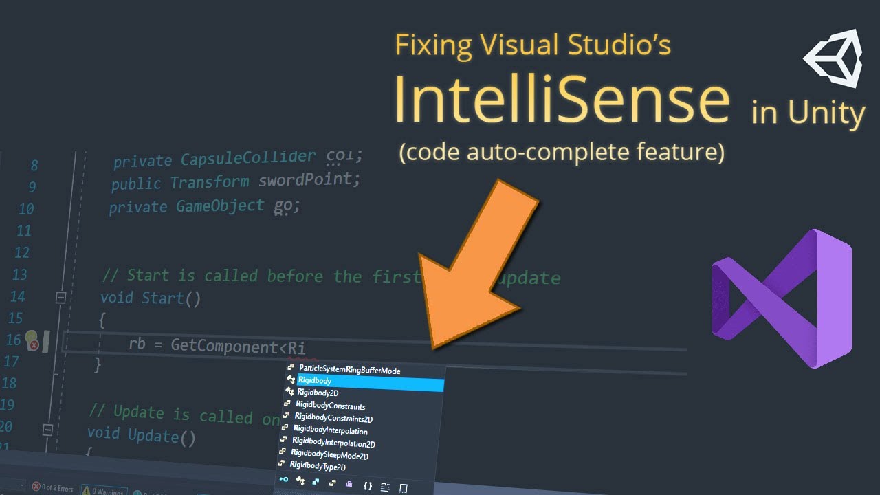 Fixing Visual Studio's IntelliSense (auto-complete) in Unity — Terresquall  Blog