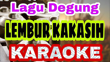 Lagu Degung Sunda-Lembur Kakasih ( Karaoke ) cocok buat latihan kawih/suling