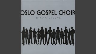 Vignette de la vidéo "Oslo Gospel Choir - Glory to God Almighty"