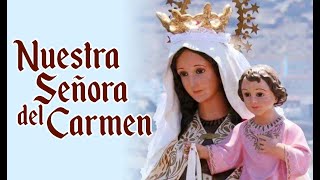 Historia de la Virgen del Carmen