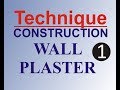 Construction plaster technique 1