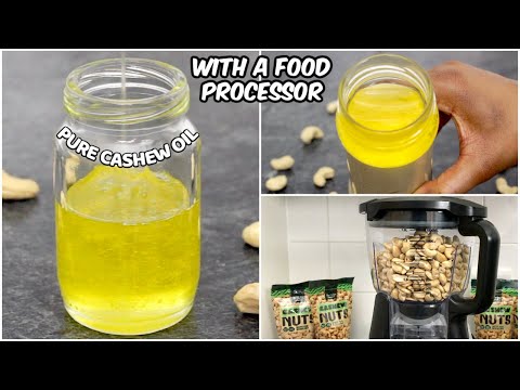 How to Make Cashew Oil with a Food Processor (HEAT-FREE) • Pure Cashew