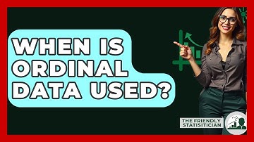 When Is Ordinal Data Used? - The Friendly Statistician
