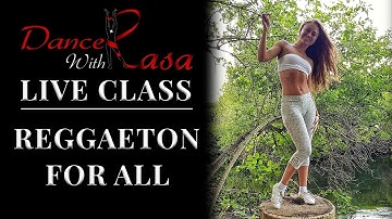 Socially Distant Saturdays: LIVE Reggaeton For All - Dance With Rasa