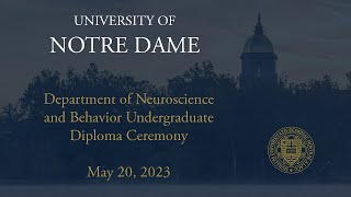 Department of Neuroscience and Behavior (College of Science) Undergraduate Diploma Ceremony
