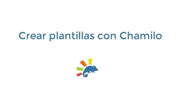 Cómo crear plantillas en Chamilo LMS