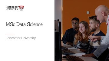 MSc Data Science at Lancaster University