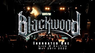 Blackwood "Inundated One" Exit/In live 5-29-22