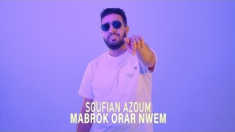 Soufian Azoum - Mabrok Orar Nwem ( EXCLUSIVE Music vidéo)  مبروك زواجكم