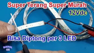 LED STRIP 2835 / 3528 PUTIH WHITE IP 44 Plus 3M Ide Kreatif DIY