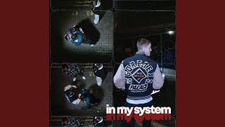 In My System (feat. BenjiFlow) - Wilfy D