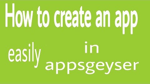 how to create an app in appsgeyser | entertainment Hacks