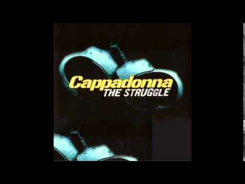 Cappadonna - My Kind Of Bitch - The Struggle