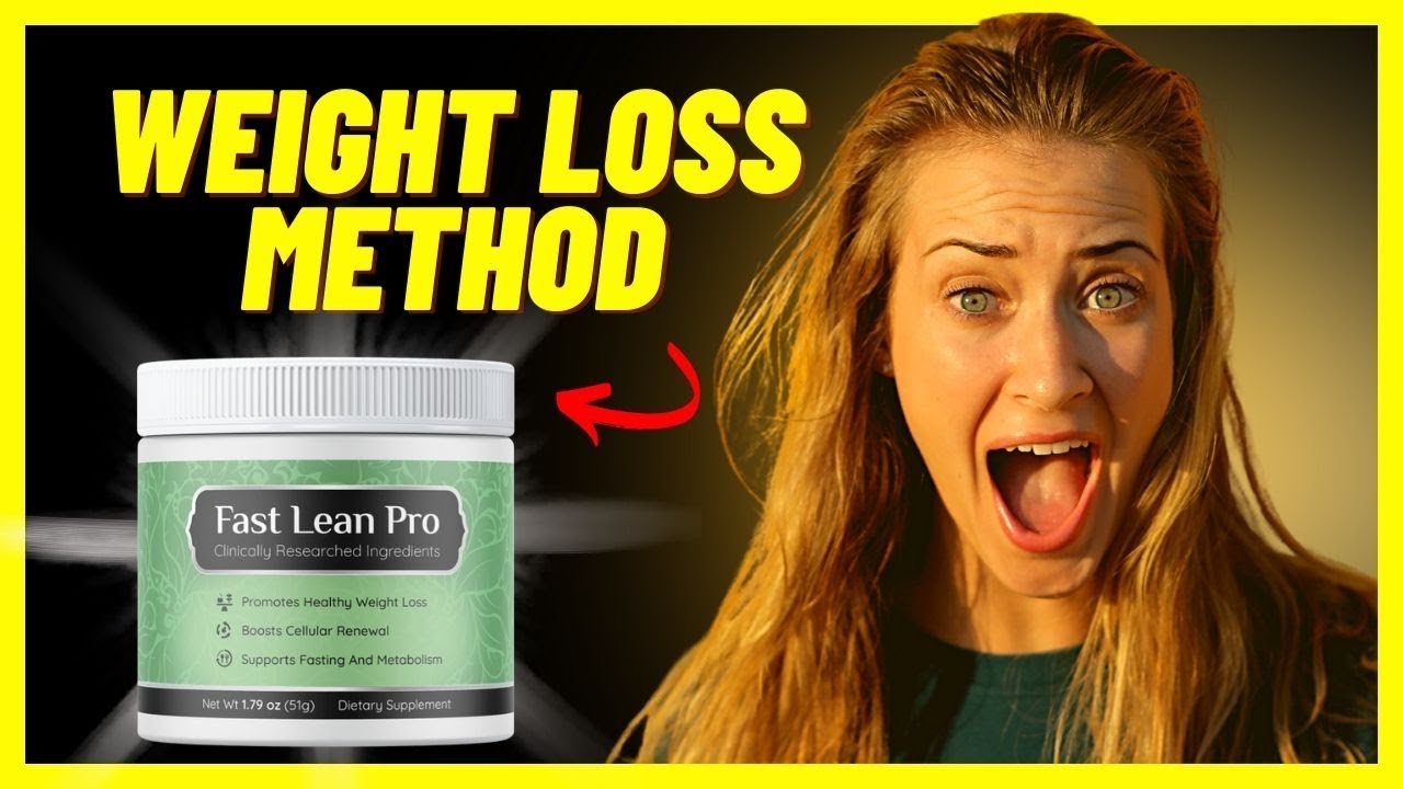 Weight loss method – Fast Lean Pro Discover the Incredible Results –  Fast Lean Pro Update 2024