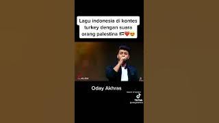 lagu indonesia di kontes turki dengan suara orang palestina