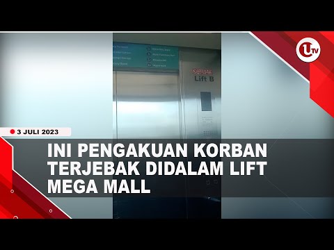SATU KELUARGA TERJEBAK DI LIFT MEGA MALL BATAM  | U-NEWS