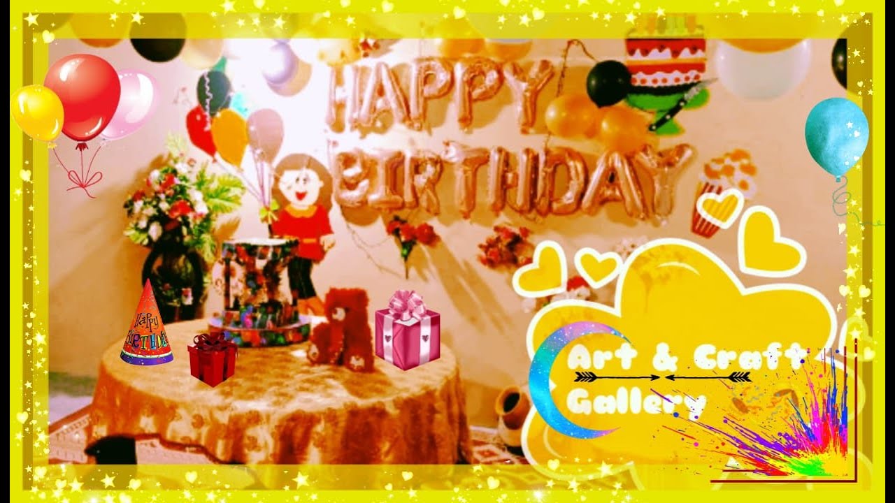 Birthday Decoration Ideas DIY Birthday Decoration Ideas at home DIY