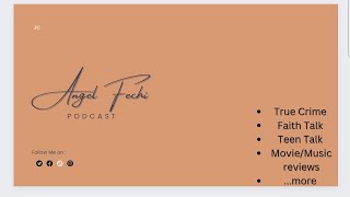 My First Youtube Video| Introducing My Podcast|#Internetphobia|Angel Fechi