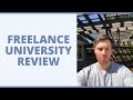 Freelance University Review - Will They Teach You Everything You Need To Know?