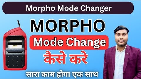 Morpho Mode Change Kaise Kare | morpho Mode Changer