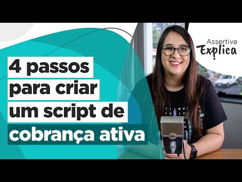 4 passos para criar um script de cobrança ativa