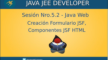 Curso de Java Web - Sesión Nro.5.2 - Creación Formulario JSF, Componentes HTML