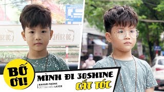Bố Ơi Mình Đi 30Shine Cắt Tóc Cắt Tạo Kiểu Layer Bé Khánh Phong