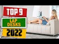9 Best Lap Desks 2022 You Can Buy