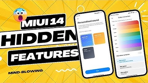 MIUI 14: Top Hidden Features That Will Blow Your Mind