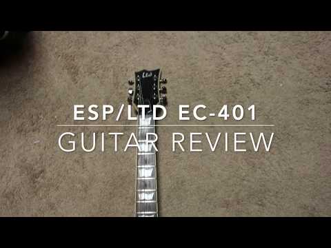 Esp LTD Ec-401 Guitar Review